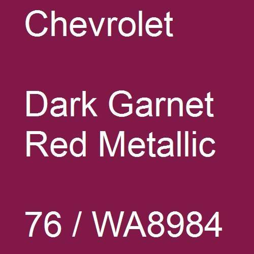 Chevrolet, Dark Garnet Red Metallic, 76 / WA8984.